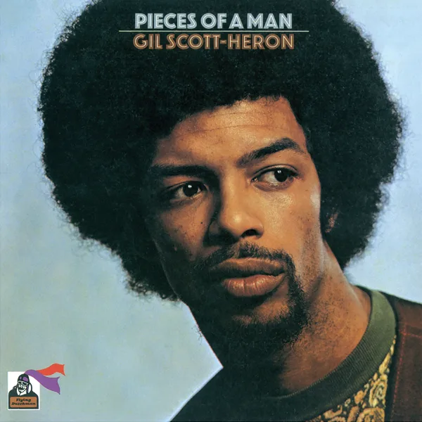 The Revolution Will Not Be Televised — Gil Scott-Heron