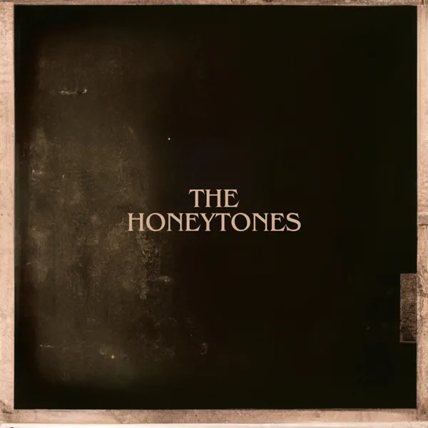 The Unknown — The Honeytones