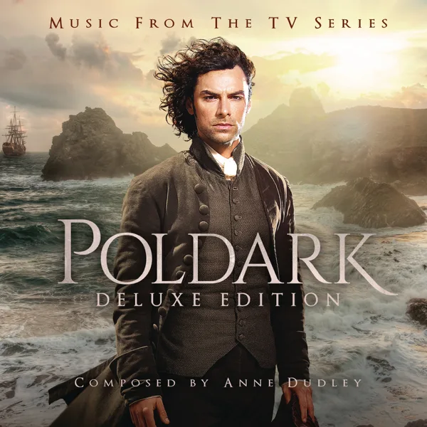 Theme from Poldark — Anne Dudley, Christian Garrick & Chamber Orchestra of London