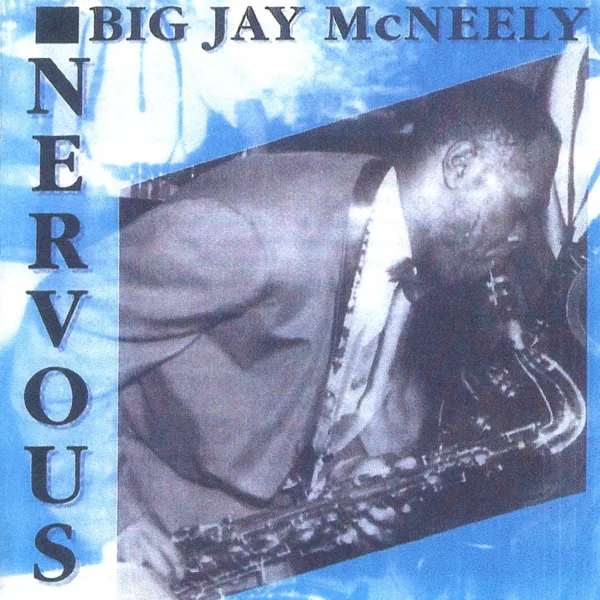 There Is Something on Your Mind — Big Jay McNeely