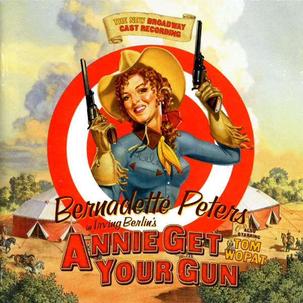 There's No Business Like Show Business (Reprise #1) — Annie Get Your Gun - The 1999 Broadway Cast