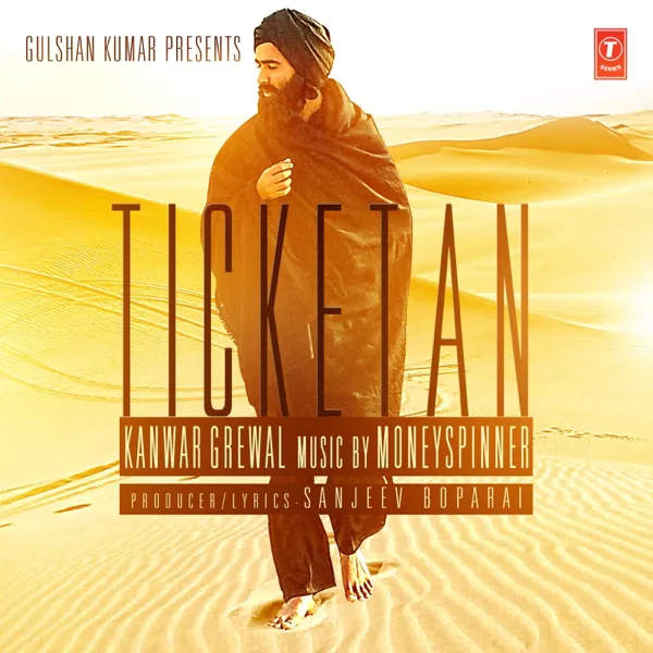Ticketan — Kanwar Grewal & Money Spinner