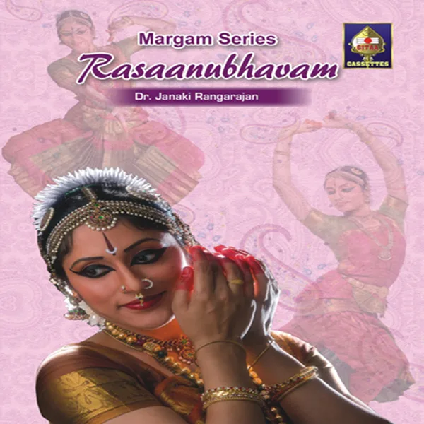 Tillana / Shanti Mantra (Raga Paras - Tala Adi) — Janaki Rangarajan