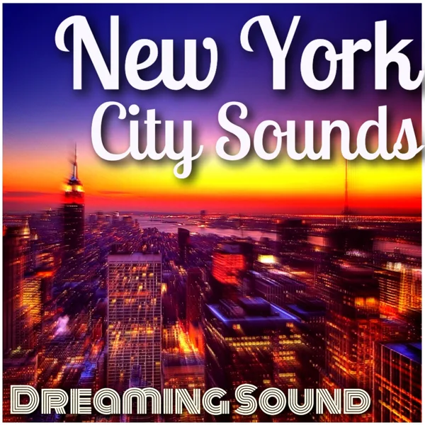 Times Square — Dreaming Sound