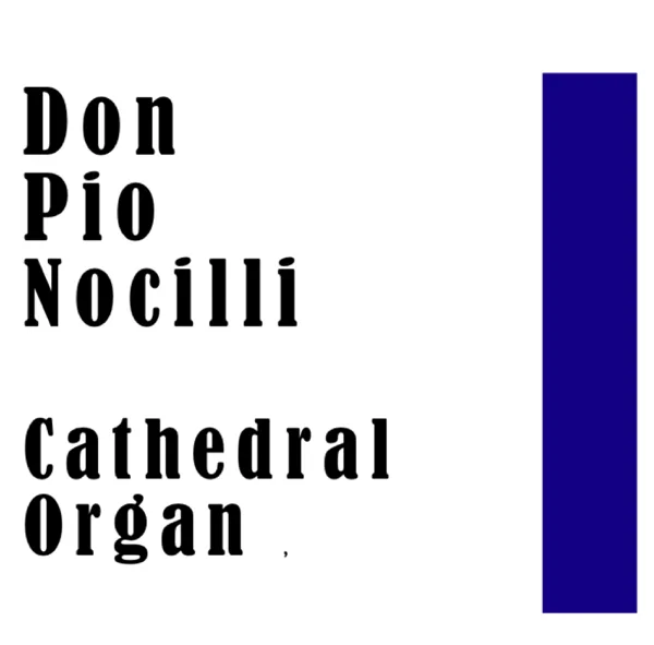 Toccata from Gothic Suite — Don Pio Nocilli