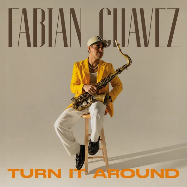 Turn It Around — Fabian Chavez