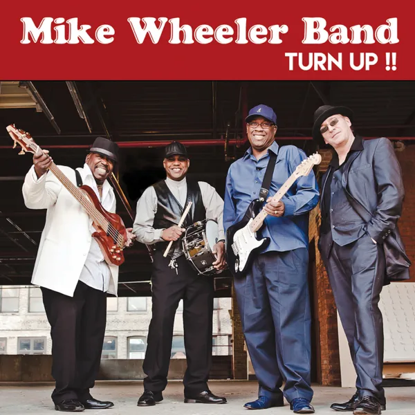 Turn Up!! — Mike Wheeler Band