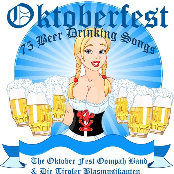 Tyrolese Walz (Tiroler Walzer) — The Oktoberfest Oompah Band