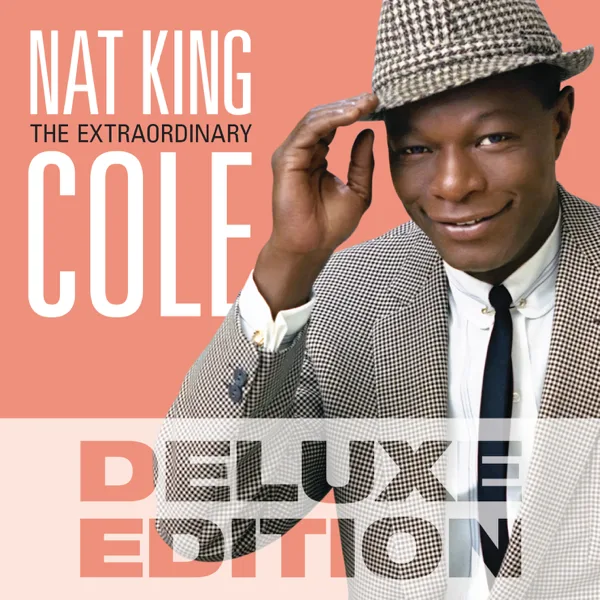 Unforgettable (1961 Version) — Nat "King" Cole