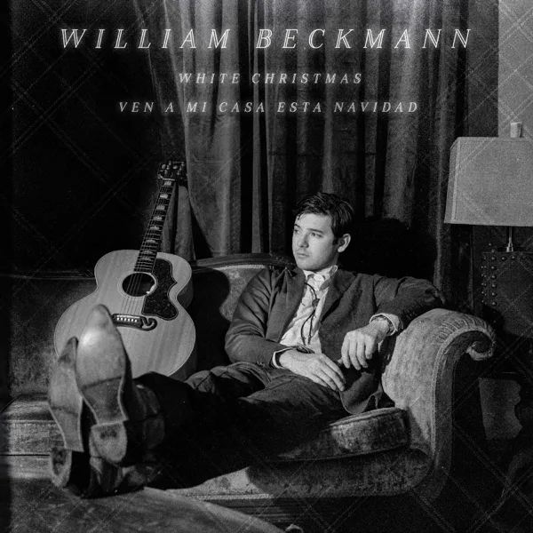 Ven a Mi Casa Esta Navidad — William Beckmann