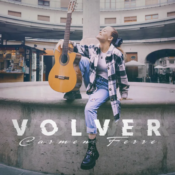 Volver — Carmen Ferre