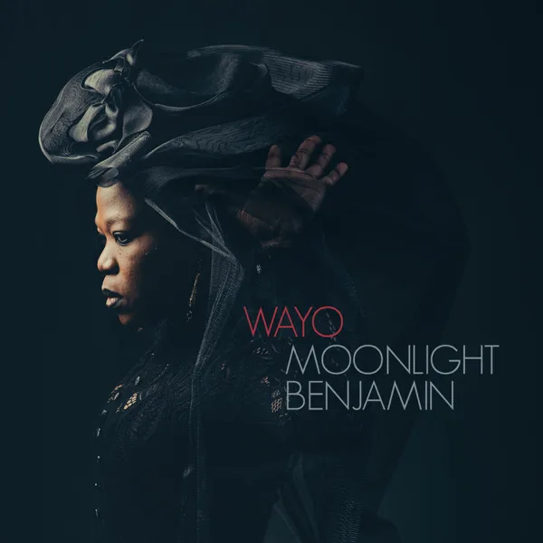 Wayo — Moonlight Benjamin