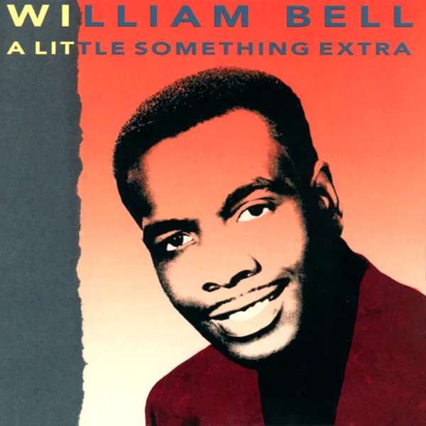 What Did I Do Wrong — William Bell