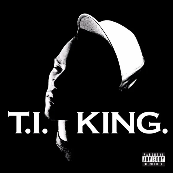 What You Know — T.I.