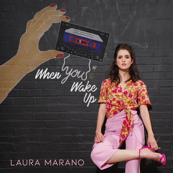 When You Wake Up — Laura Marano