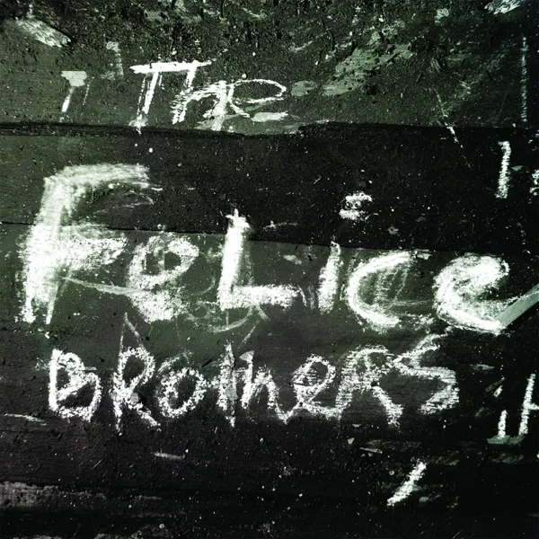 Whiskey in My Whiskey — The Felice Brothers