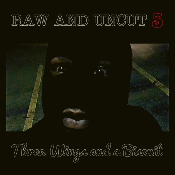 Yo Its Raw — RAW AND UNCUT 5